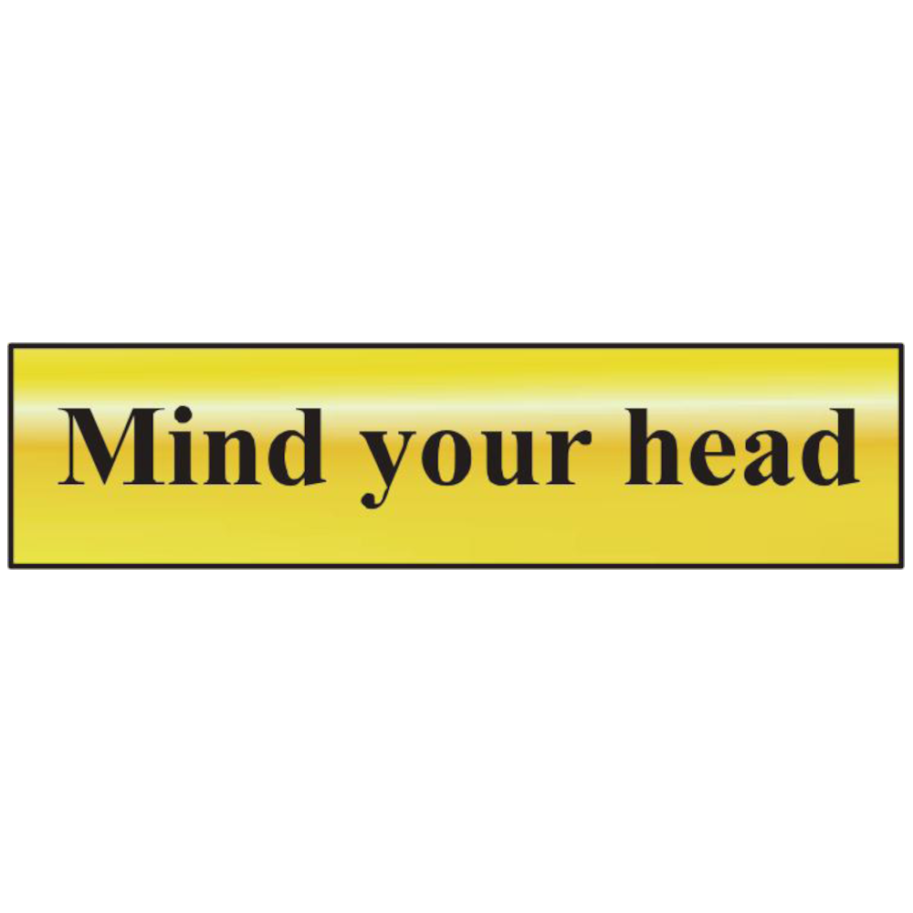 Asec `mind Your Head` 200mm X 50mm Gold Self Adhesive Sign 5337